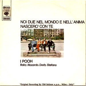 Noi due nel mondo e nell'anima / Nascerò con te