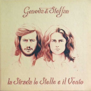 Genova & Steffan - La strada le stelle e il vento
