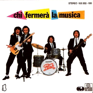 Chi fermerà la musica / Banda nel vento