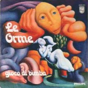 Le Orme - Gioco di bimba