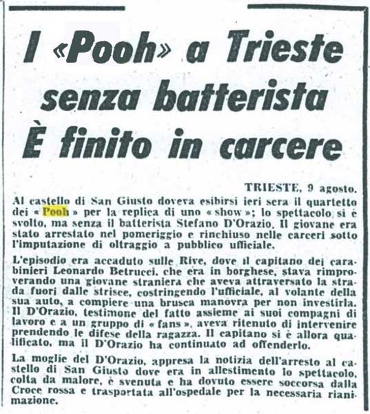 09.08.1973 - Testata sconosciuta - I «Pooh» a Trieste senza batterista - È finito in carcere 09.08.1973 - Testata sconosciuta - I «Pooh» a Trieste senza batterista - È finito in carcere