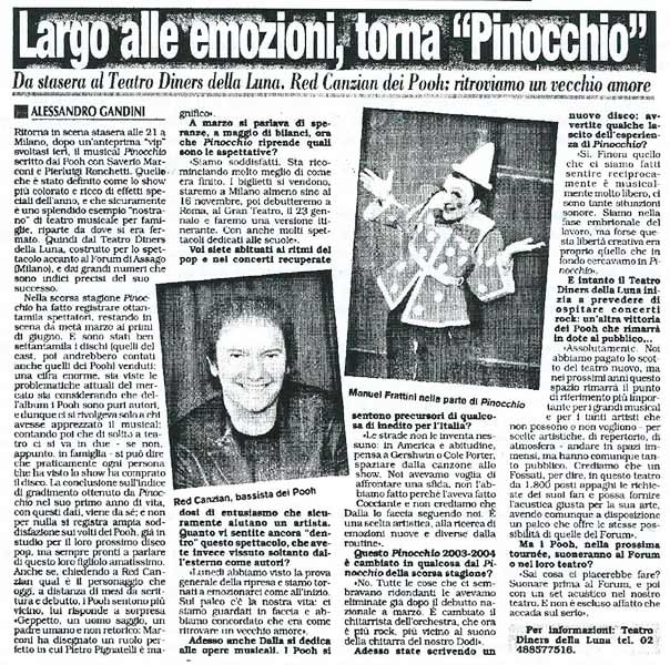 22.10.2003 - La Padania - Pag.19 - Largo alle emozioni, torna Pinocchio, di Alessandro Gandini 22.10.2003 - La Padania - Pag.19 - Largo alle emozioni, torna Pinocchio, di Alessandro Gandini