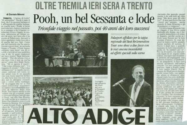01.04.2008 - Alto Adige - Pooh, un bel Sessanta e lode, di Daniela Mimmi 01.04.2008 - Alto Adige - Pooh, un bel Sessanta e lode, di Daniela Mimmi