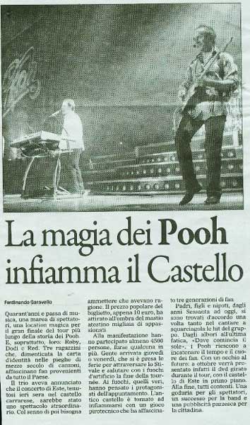 28.08.011 - Il Gazzettino - N°204 - La magia dei Pooh infiamma il Castello, di Ferdinando Garavello 28.08.011 - Il Gazzettino - N°204 - La magia dei Pooh infiamma il Castello, di Ferdinando Garavello