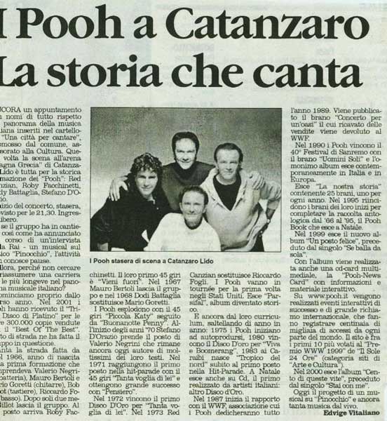 12.08.2002 - Il Quotidiano della Calabria - I Pooh a Catanzaro - La storia che canta, di Edvige Vitaliano 12.08.2002 - Il Quotidiano della Calabria - I Pooh a Catanzaro - La storia che canta, di Edvige Vitaliano
